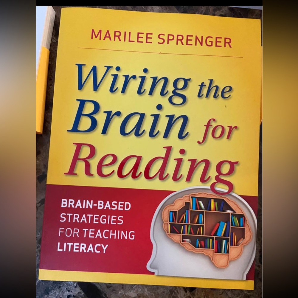Wiring the Brain for Reading – Teaching Literacy | 1st Ed